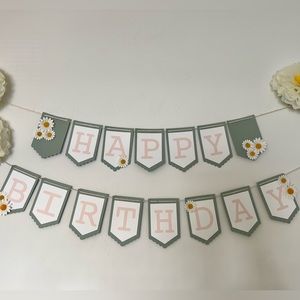 Birthday banner- daisy theme. Card stock- sage, cream, blush with Daisy paper